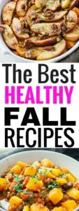 These healthy fall recipes taste amazing and will help you stay on track with all your health goals