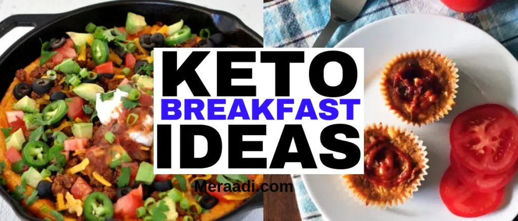 10 Keto Breakfast Ideas That Are Easy & Quick - Meraadi